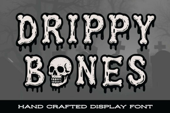 Drippy Bones Font: A Web Designer’s Guide