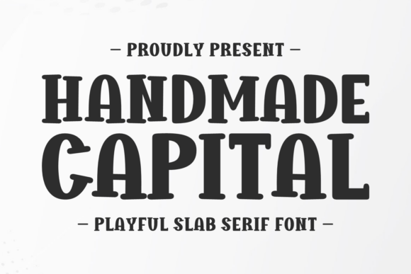 Handmade Capital: A Bold Slab Serif Font for Makers